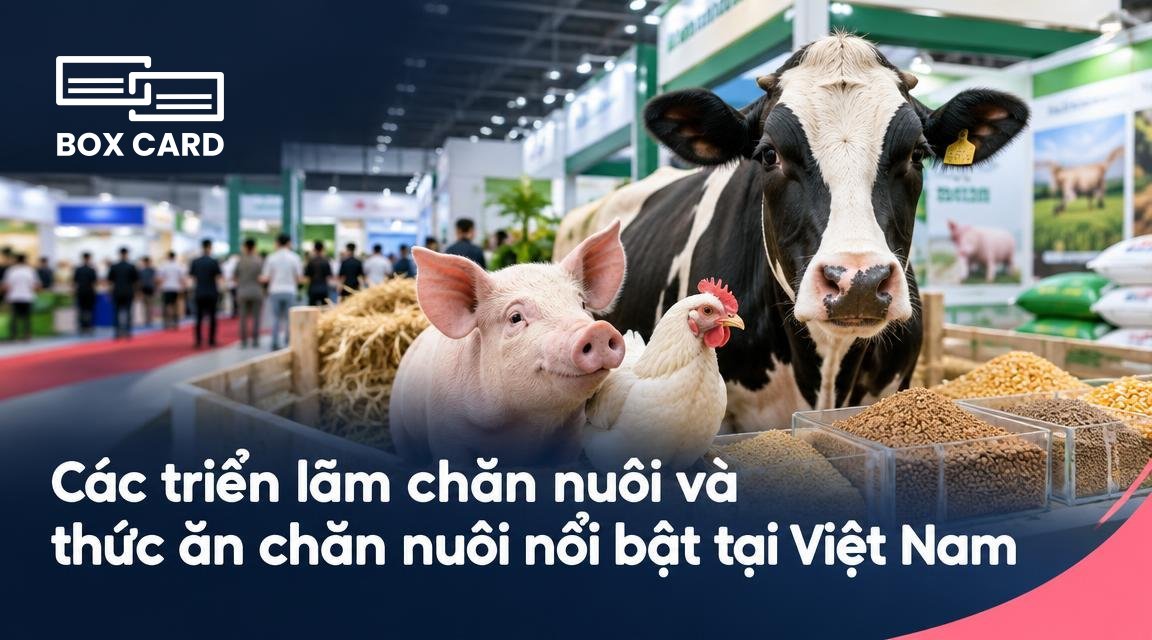 Các triển lãm chăn nuôi và thức ăn chăn nuôi nổi bật tại Việt Nam