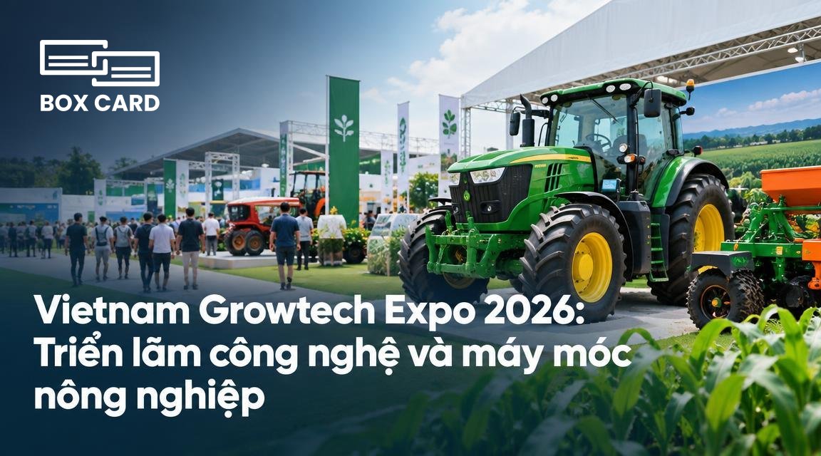 Vietnam Growtech Expo 2026: Triển lãm công nghệ và máy móc nông nghiệp